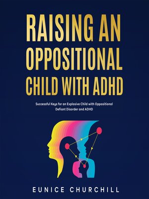 cover image of Raising an Oppositional Child with ADHD